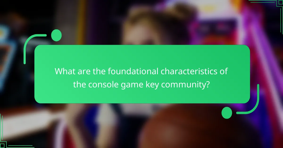 What are the foundational characteristics of the console game key community?